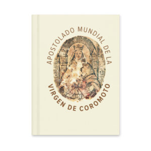 World Apostolate of the Virgin of Coromoto Hardcover journal matte